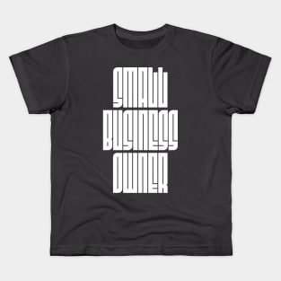 Small Business Owner Kids T-Shirt